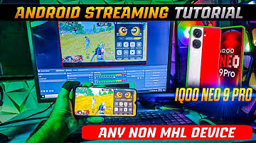 2K LIVE STREAM ANY GAME WITHOUT ELGATO OR ANY CAPTURE CARD - BGMI IQOO NEO 9 PRO ANY NON MHL DEVICES