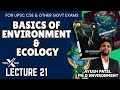 L21 - Basics of Environment &amp; Ecology for UPSC 2026 | Prelims &amp; Mains | Complete Guide by YOU X IAS