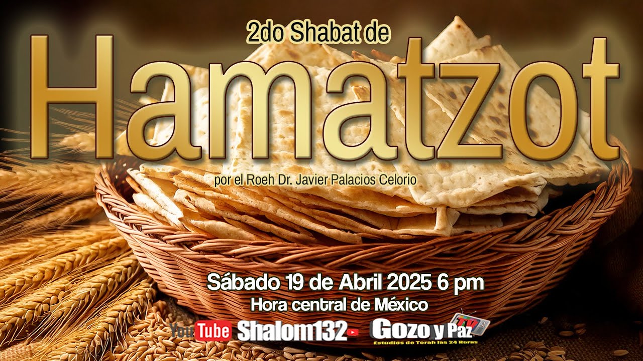INICIO DEL SEGUNDO SHABAT DE HAMATZOT 2025  por el Roeh Dr. Javier Palacios  🔴 EN VIVO