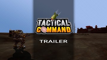 Tactical Command - Release Trailer