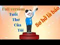 Tui th ca ti full version  ng u bo   vng bm