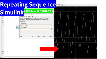 How to Use Repeating Sequence Block in Simulink