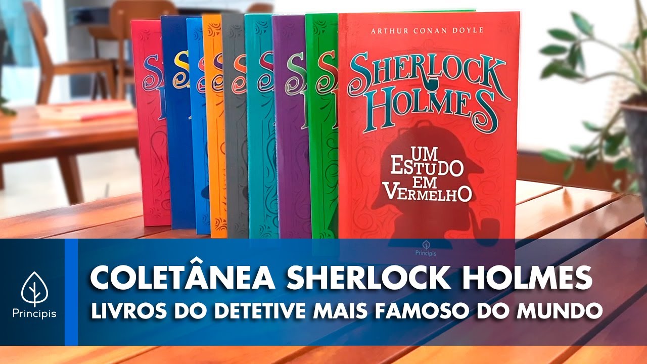 Coletânea Sherlock Holmes | Clássico da literatura - Principis