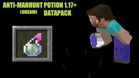 Anti Dream Potion Minecraft Datapack 1.17+