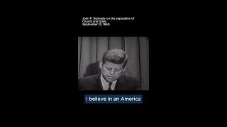 JFK on the Separation of Church and State