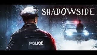 SHADOWSIDE - Game Trailer Out Now on Pc!