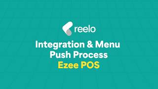 Integration &amp; Menu Push Process | Ezee POS