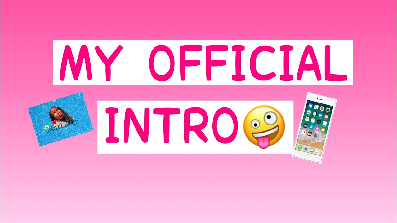 My official intro🤪🤘🏽 - YouTube