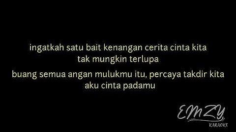 Karaoke HQ (Male) _ Takkan Ada Cinta Yang Lain _ Dewa 19 Ft Ello