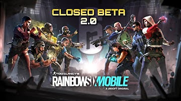 Rainbow Six Mobile Closed Beta 2.0 Gameplay