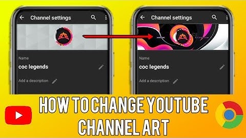 How to Change Youtube Background Photo/Channel Art ( Cover Photo) Banner on Android & ios 2019