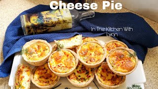EASY CHEESE PIE MADE IN WHOLE WHEAT PASTRY CRUST || MINI QUICHE || THE KITCHEN WITH LYNN