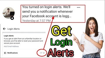 Facebook Account Security Login Alert Notification 2023 you turned on login alerts notifications