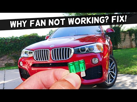 Why Radiator Fan Does Not Work, Cooling Fan Not Working BMW X3 X4 2010 2011 2012 2013 2014 2015 2016