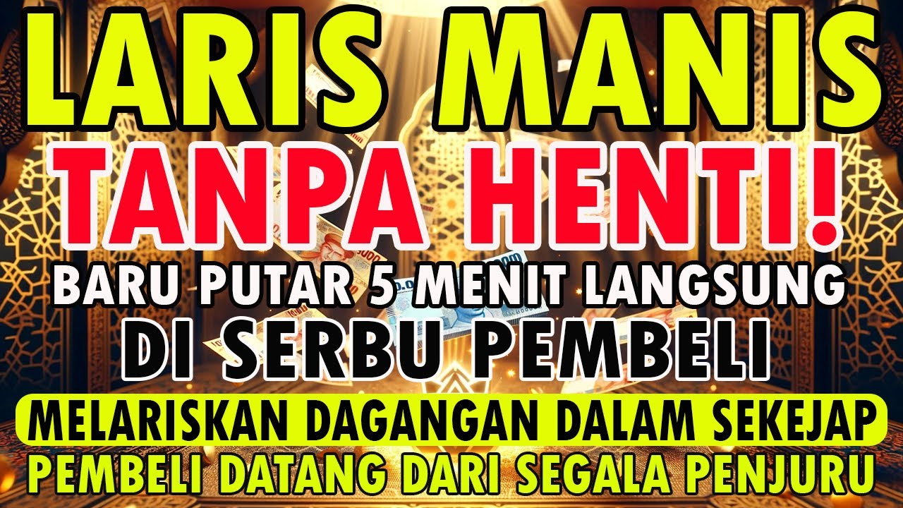 YA ROHMAN ! YA ROHIM !!! Pelaris Dagangan Pemanggil Pembeli | Pembuka Aura Toko/Warung
