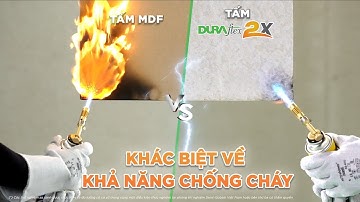 So sánh tấm cemboard DURAflex và tấm ván ép MDF | Thử thách chống cháy