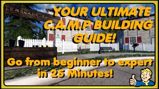 11 Most Essential C.A.M.P Building Tips for ALL Skill Levels!