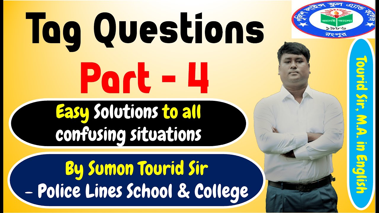Rules of Tag Question-Part 4 (Confusing Situations) 