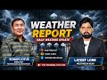 #weatherupdate | Latest Update on Weather and Upcoming Predictions with Director MeT Leh #sonamlotus
