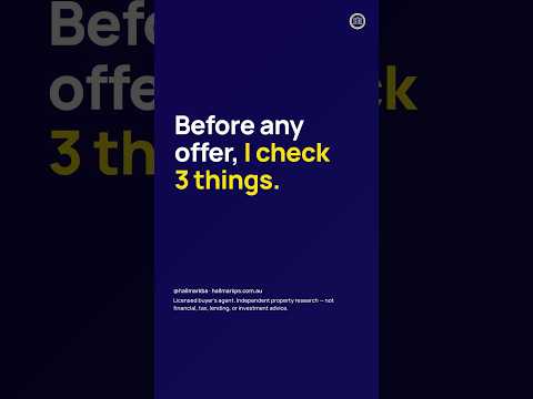 The 3 things I check before any offer