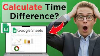 How To Calculate Time In Google Sheets (Full Guide 2026)