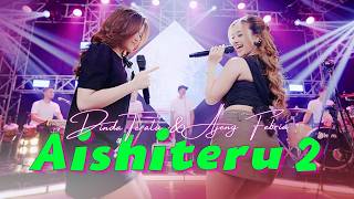 AJENG FEBRIA ft DINDA TERATU - AISHITERU 2 ( Official Music Video Lyric )