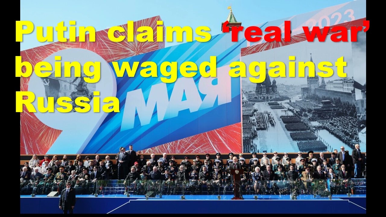 Putin claims ‘real war’ being waged against Russia in scaled down Victory Day parade.