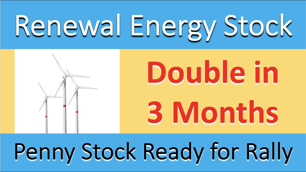 Renewal Energy Penny Stock  | Double in 3 Months | Ready for Rally | Invest Befikar