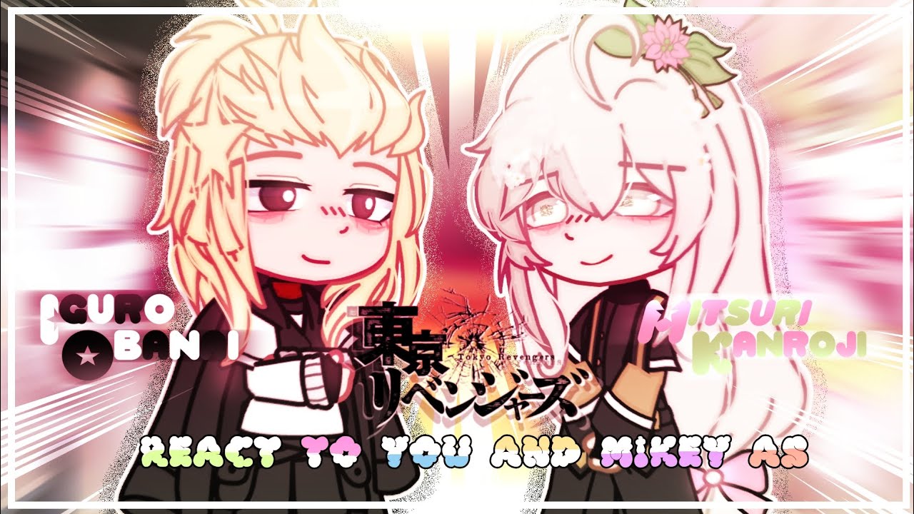 Tokyo Revengers React to Y/N and Mikey as Mitsuri Kanroji and Obanai Iguro  -【2X SPEED - 🇪🇦🇺🇲🇧🇷】