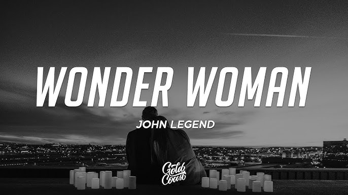 Wonder Woman (Tradução em Português) – John Legend