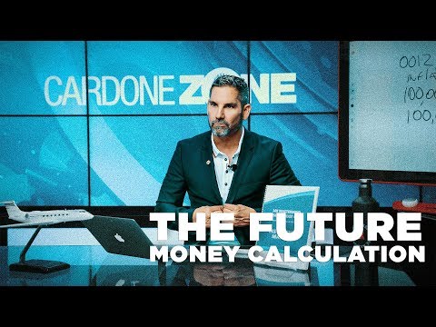 The Future Calculation of Money - Grant Cardone thumbnail