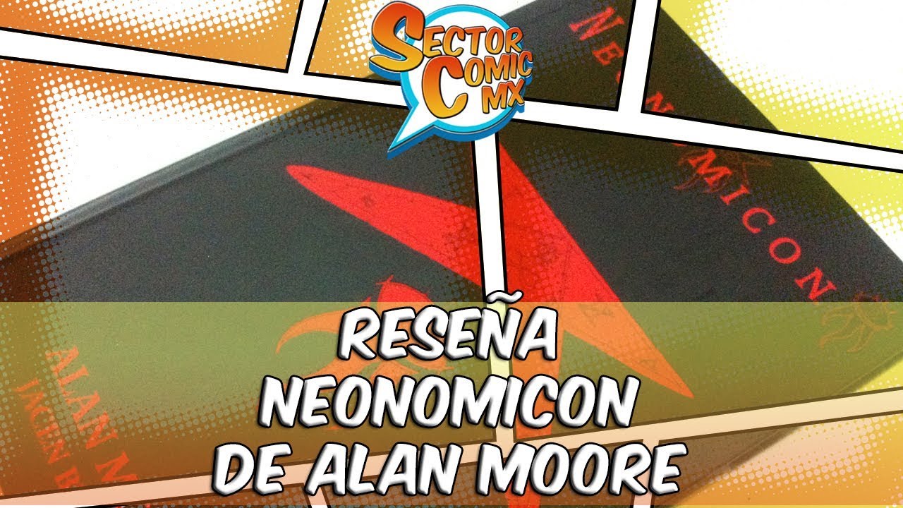 Reseña - Neonomicon de Alan Moore
