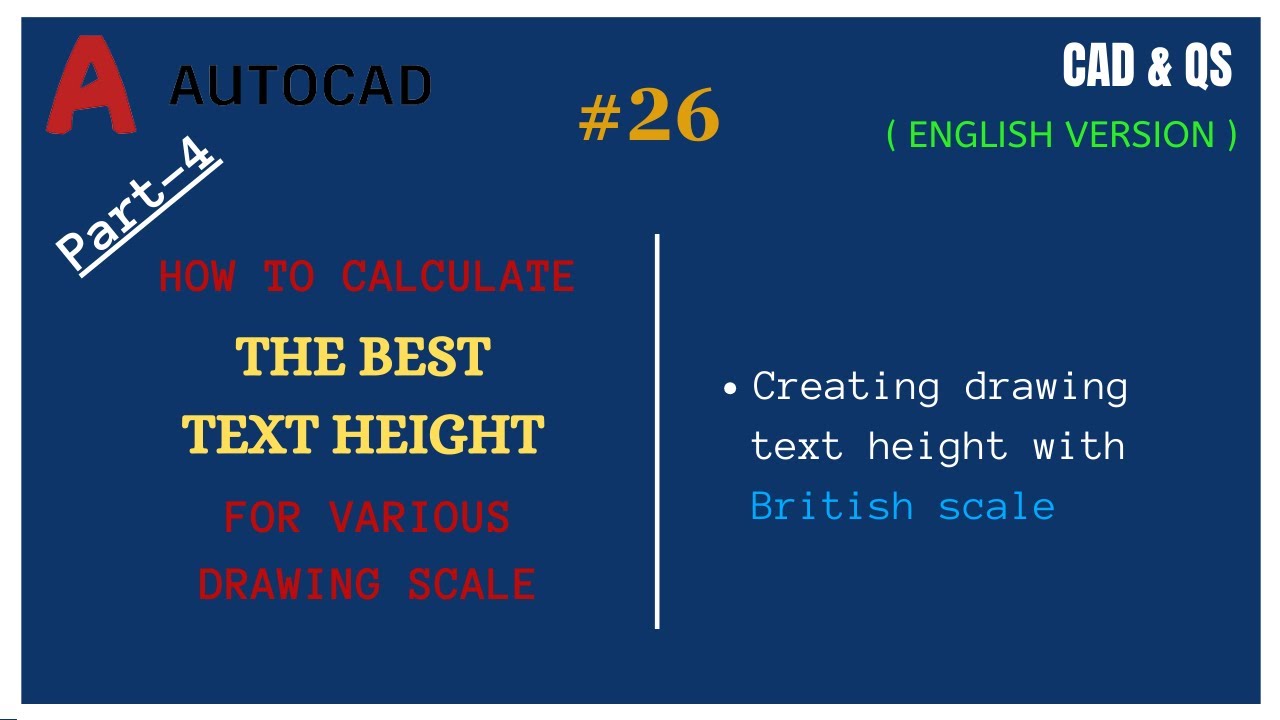 autocad 26 Part 4 Eng Version Calculate The Best Text Height For autocad 26 Part 4 Eng Version Calculate The Best Text Height For