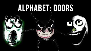 Alphabet Lore X Roblox Doors  #robloxdoors