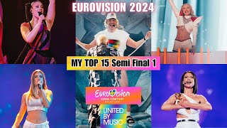 Happy Eurovision Day ! Semi Final 1 - MY TOP 15🩷🧡💛