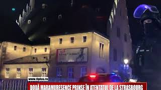 Două Maramureșence, Prinse În Atentatul De La Strasbourg