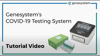 Genesystem's Tutorial Video: COVID-19 Testing from Extraction to PCR Result