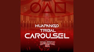 CAROUSEL HUAPANGO TRIBAL - Djs Zacatecas sax