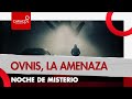 Noche de misterio: ovnis la amenaza | Caracol Radio