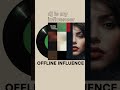 Listen // Offline influence / Funk Dust Tapes #music #dj #technodance