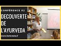 Decouverte de layurveda  confrence bien tre