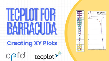 Tecplot for Barracuda - Creating xy Plots