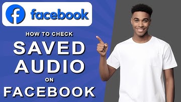 How to check saved audio on facebook (2024)