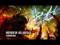 Mother of All Battles [Extended RMX] ~ GRV Music - Immediate Music