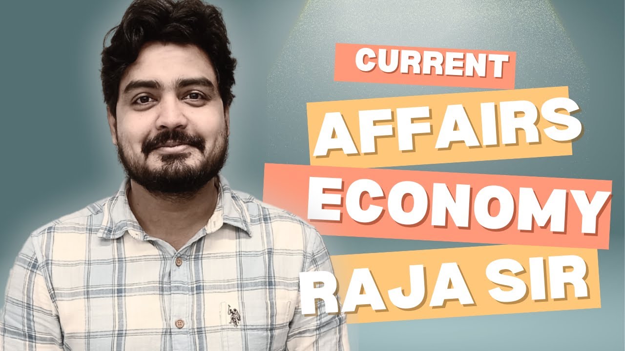 Economy Current Affairs by Raja Sir | Notes on telegram channel