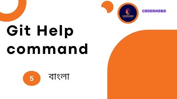 How to help command in git. git and github  in bangla. github bangla course CoderHobo #5