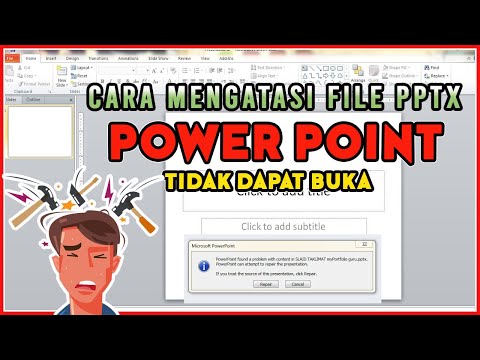 Cara mengatasi file PPTX ( Power Point)  tidak dapat dibuka