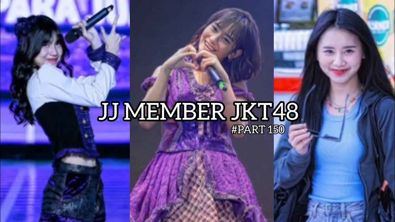 KUMPULAN JJ TIKTOK MEMBER JKT48 - PART 150