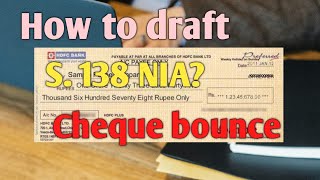 How to draft complaint for cheque bounce under Sec  138 NIA? By Jeet Sinha