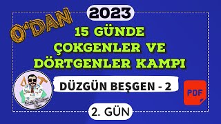 Düzgün Beşgen -2 15 Günde Çokgenler Ve Dörtgenler Kampı 2.Gün
